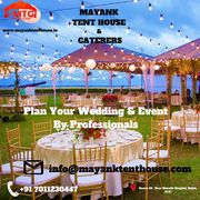  Mayank Tent House and Caterers,  a full-service event rental company